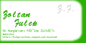 zoltan fulep business card